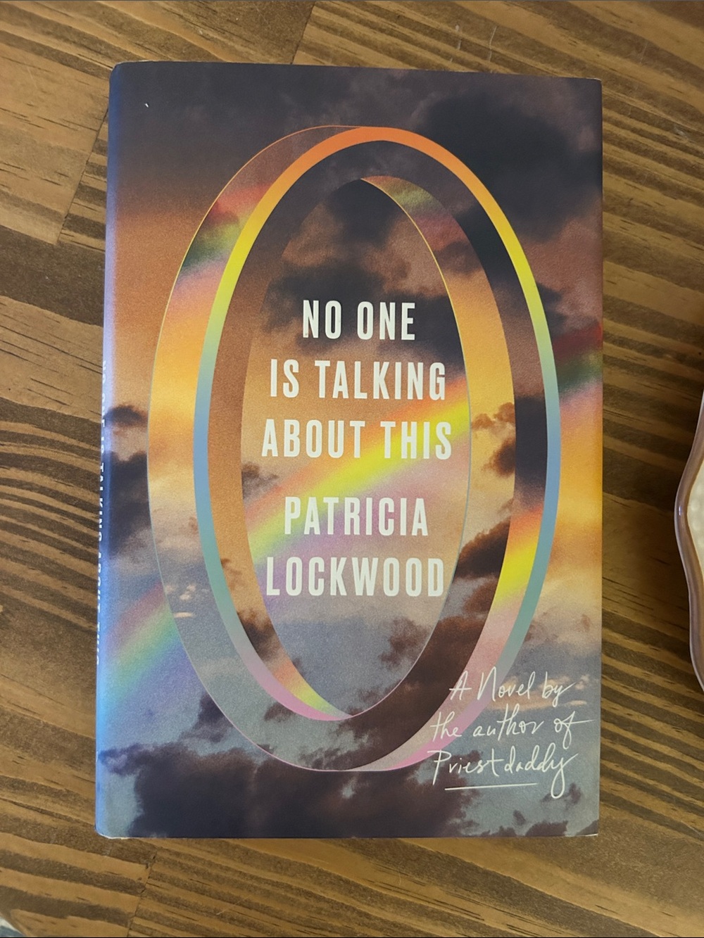 sci Fi Beach read!  No One Is Talking About This by Patricia Lockwood —hardcover